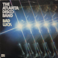 ATLANTA DISCO BAND / BAD LUCK