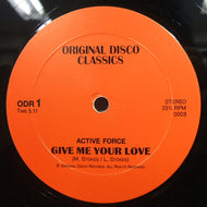 ACTIVE FORCE / GIVE ME YOUR LOVE