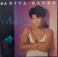 ANITA BAKER / I APOLOGIZE / CAUGHT UP IN THE RAPTURE