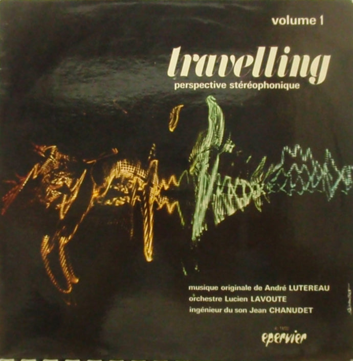 ANDRE LUTEREAU / TRAVELLING ORCHESTRA VOLUME 1