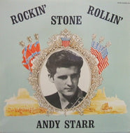 ANDY STARR / ROCKIN' STONE ROLLIN'