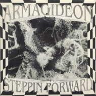 ARMAGIDEON / STEPPIN FORWARD