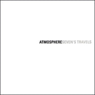 ATMOSPHERE / SEVEN'S TRAVELS