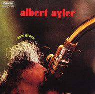 ALBERT AYLER / NEW GRASS