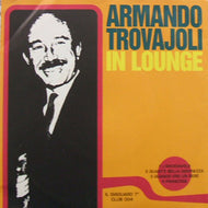 ARMANDO TROVAJOLI / IN LOUNGE 004