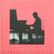 ANDREW HILL / HOMMAGE
