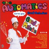 AUTOMATICS / GOOD MELODIES
