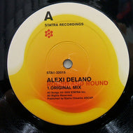 ALEXI DELANO / ROUND AND ROUND