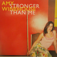 AMY WINEHOUSE / STRONGER THAN ME