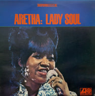 ARETHA FRANKLIN / LADY SOUL