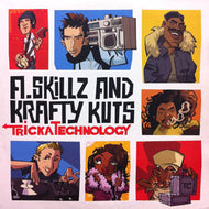 A SKILLZ & KRAFTY KUTS / TRICKA TECHNOLOGY