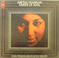 ARETHA FRANKLIN / QUEEN OF SOUL