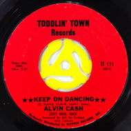ALVIN CASH / KEEP ON DANCING