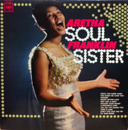 ARETHA FRANKLIN / SOUL SISTER