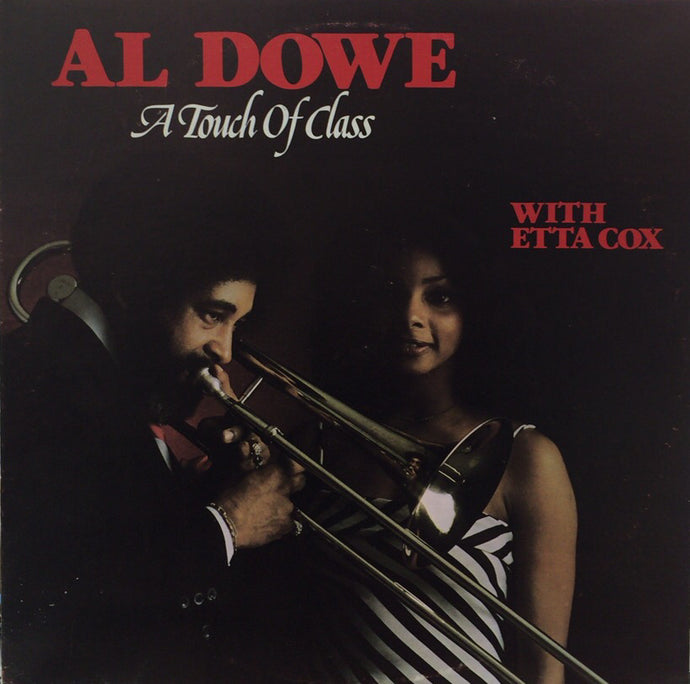 AL DOWE / A TOUCH OF CLASS