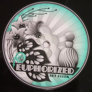 ART BLEEK / EUPHORIZED