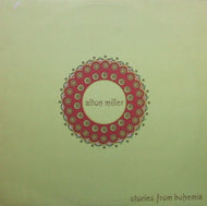 ALTON MILLER / STORIES FROM BOHEMIA