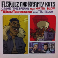 A.SKILLS AND KRAFTY KUTS / GIMME THE BREAKS