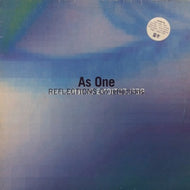 AS ONE / REFLECTIONS ON REFLECTIONS