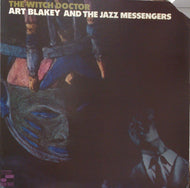 ART BLAKEY & THE JAZZ MESSENGERS / THE WITCH DOCTOR