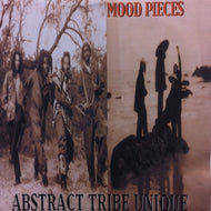 ABSTRACT TRIBE UNIQUE / MOOD PIECES