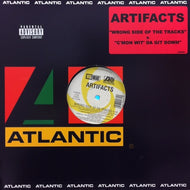 ARTIFACTS / WRONG SIDE OF DA TRACKS