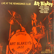 ART BLAKEY / LIVE AT THE RENAISSANCE CLUB