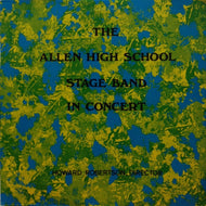 ALLEN HIGH SCHOOL STAGE BAND / ALLEN HIGH SCHOOL STAGE BAND