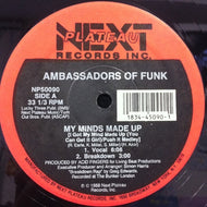 AMBASSADORS OF FUNK / MY MINDS MADE UP