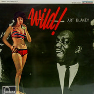 ART BLAKEY & THE JAZZ MESSENGERS / WILD