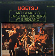 ART BLAKEY'S JAZZ MESSENGERS / UGETSU