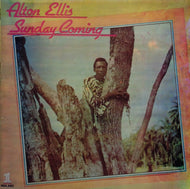 ALTON ELLIS / SUNDAY COMING 