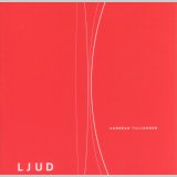 ANDREAS TILLIANDER  / LJUD