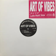 ART OF VIBES / コンソメ / LATE NIGHT SHOW
