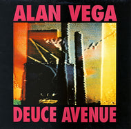 ALAN VEGA / DEUCE AVENUE