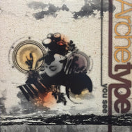 ARCHETYPE / YOU SEE