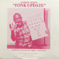 ANDREW WHITE / FONK UPDATE