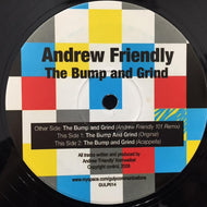 ANDREW FRIENDLY / THE BUMP AND GRIND