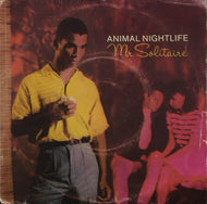 ANIMAL NIGHTLIFE / MR SOLITAIRE