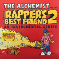 ALCHEMIST / RAPPER'S BEST FRIEND 2: AN INSTRUMENTAL SERIES
