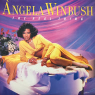 ANGELA WINBUSH / THE REAL THING