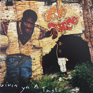 APPLE & ORANGE / GIVIN' YA A TASTE / I KICK DA FLAVA