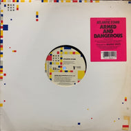 ATLANTIC STARR / ARMED AND DANGEROUS