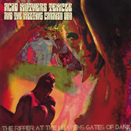 ACID MOTHERS TEMPLE & THE MELTING PARAISO U.F.O. / THE RIPPER AT THE HEAVEN'S GATES OF DARK