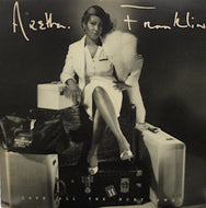 ARETHA FRANKLIN / LOVE ALL THE HURT AWAY