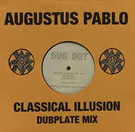 AUGUSTUS PABLO / CLASSICAL ILLUSION DUBPLATE MIX