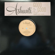 ASHANTI / GOOD GOOD