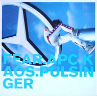 APC / KAOS / PULSINGER / FEAR