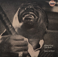 ALBERT KING / OTIS RUSH / Door To Door