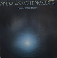 ANDREAS VOLLENWEIDER / Down To The Moon